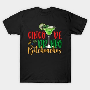 Cinco De Drinko Bitchachos T-Shirt